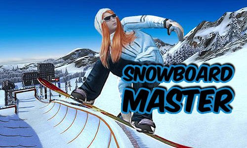 game pic for Snowboard master 3D